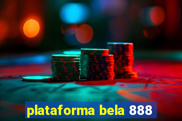 plataforma bela 888